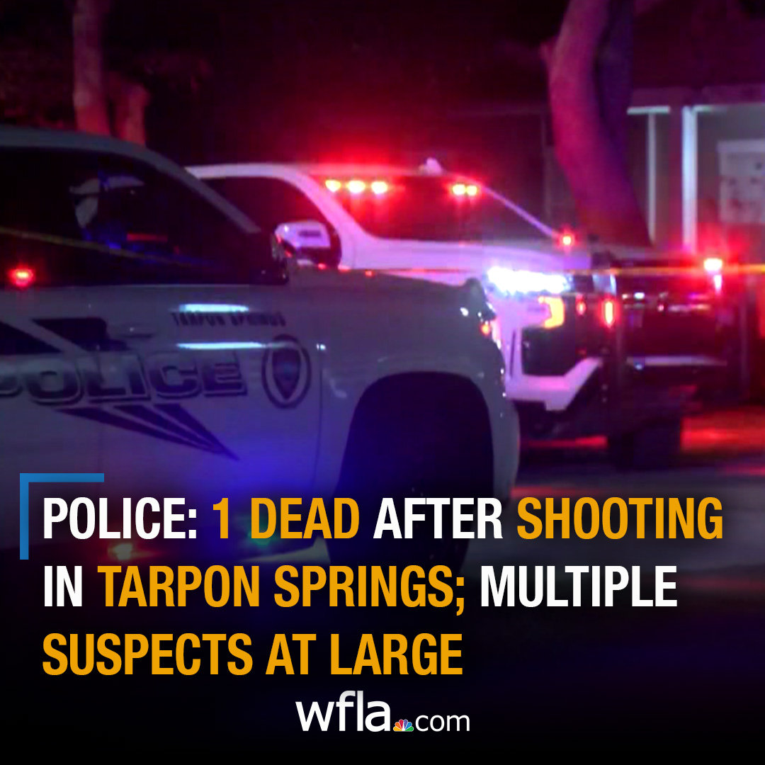 Deadly shooting: One person was killed, and multiple suspects were at large following a shooting in Tarpon Springs Monday night