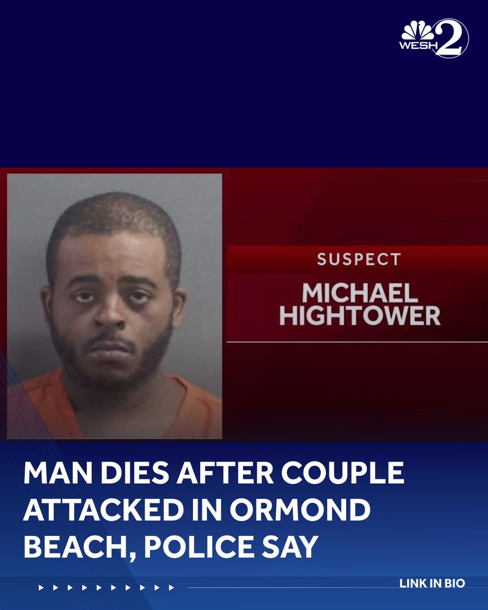 Man dies after couple attacked in Ormond Beach, police say